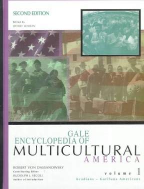 Stock image for Gale Encyclopedia of Multicultural America: Acadians-Garifuna Americans for sale by HPB-Red