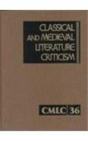 9780787643782: Classical and Medieval Literature Criticism: 36