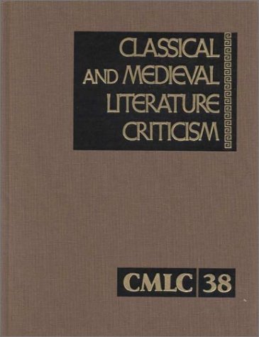 Stock image for Classical and Medieval Literature Criticism for sale by Better World Books