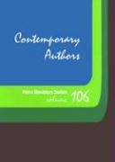 Beispielbild fr Contemporary Authors. Volume 106 zum Verkauf von B-Line Books