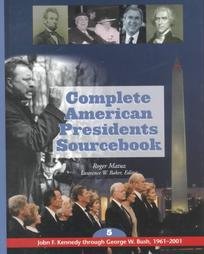 Beispielbild fr Complete American Presidents Sourcebook zum Verkauf von Better World Books