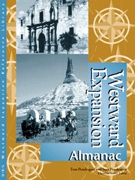 Imagen de archivo de Westward Expansion : Almanac a la venta por Better World Books: West