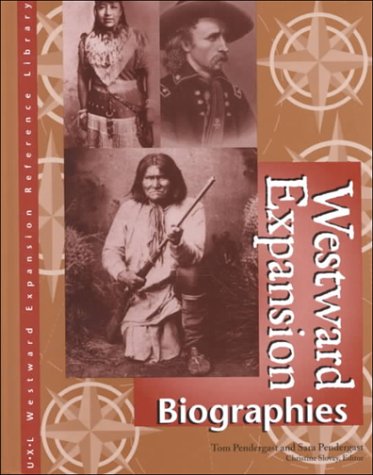 Beispielbild fr Westward Expansion : Biographies zum Verkauf von Better World Books: West