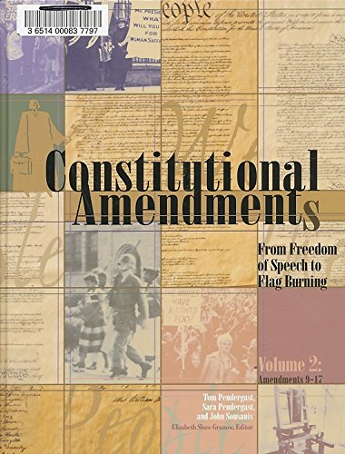 9780787648671: Constitutional Amendments: From Freedom of Speech to Flag Burning: 002