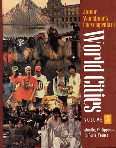 9780787648725: Junior Worldmark Encyclopedia of World Cities, Volume 3