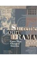 9780787648770: Supreme Court Drama: Cases That Changed America [4-volume set]