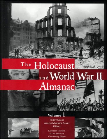 Stock image for The Holocaust and World War II Almanac (3 Volume Set) for sale by Booksavers of MD