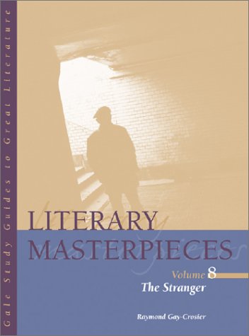 Beispielbild fr Literary Masterpieces : The Stranger zum Verkauf von Better World Books