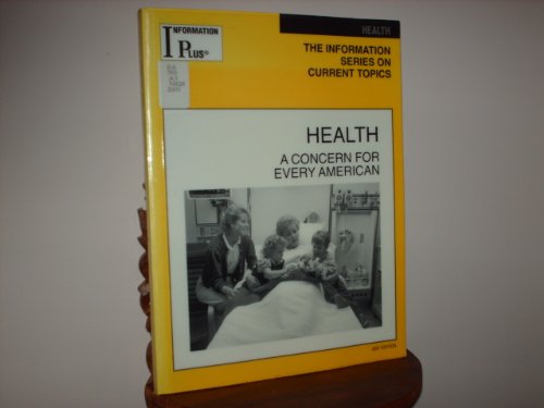 Imagen de archivo de Information Plus Health 2001 : A Concern for Every American a la venta por Better World Books