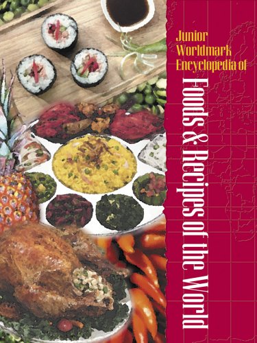 Stock image for JUNIOR WORLDMARK ENCYCLOPEDIA OF FOODS & RECIPES OF THE WORLD - VOLUME 4 - SPAIN TO ZIMBABWE - CUMULATIVE INDEX for sale by Neil Shillington: Bookdealer/Booksearch