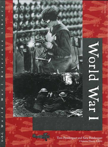 World War I Reference Library: 3 Volume set plus Index (9780787654757) by Pendergast, Tom; Pendergast, Sara; Slovey, Christine
