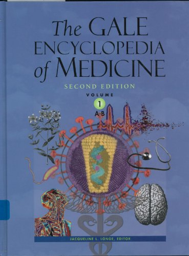 The Gale Encyclopedia of Medicine (5 volume set)