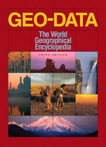 Beispielbild fr Geo-Data : The World Geographical Encyclopedia zum Verkauf von Better World Books