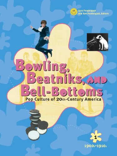 Beispielbild fr Bowling, Beatniks, and Bell-Bottoms: Pop Culture of 20th-Century America (Five Volume Set). zum Verkauf von Brentwood Books