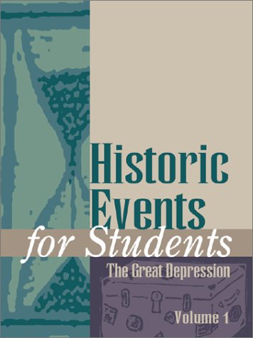 Stock image for Historic Events for Students: The Great Depression for sale by Revaluation Books