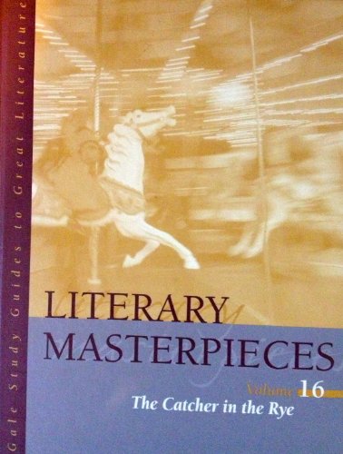 9780787657345: Literary Masterpieces: Catcher in the Rye (Literary Masterpieces, Volume 16)