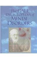 Beispielbild fr Gale Encyclopedia of Mental Disorders zum Verkauf von Better World Books