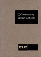 9780787658502: Contemporary Literary Criticism: Excerpts from Criticism of the Works of Today's Novelists, Poets, Playwrights, Short Story Writers, Scriptwriters, &: ... Scriptwriters, and Other Creative Writers)
