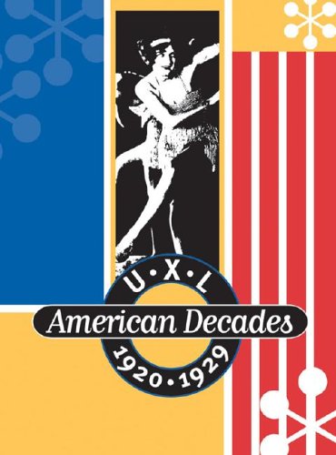 9780787664572: U-X-L American Decades: 1920-1929: 3