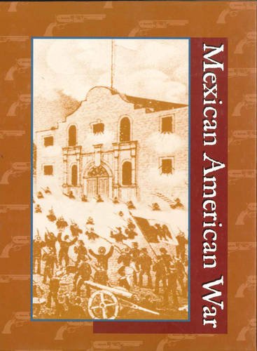Imagen de archivo de Mexican-American War a la venta por Better World Books