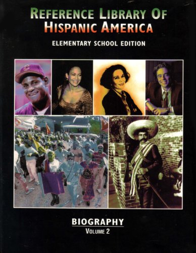 Stock image for Reference Library of Hispanic America: Biography (Volume 2) for sale by Hawking Books