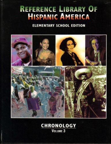 Stock image for Reference Library of Hispanic America: Chronology (Volume 3) for sale by Wonder Book