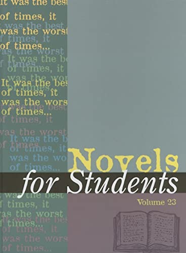 9780787669461: Novels for Students: Presenting Analysis, Context and Criticism on Commonly Studied Novels (Novels for Students, 23)