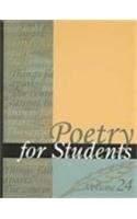 9780787669638: Poetry for Students: Presenting Analysis, Context, and Criticism on Commonly Studied Poetry: 24