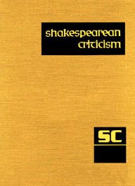 9780787670122: Shakespearean Criticism: Excerpts from the Criticism of William Shakespeare's Plays & Poetry, from the First Published Appraisals to Current Evaluations: 82