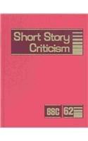 9780787670191: Short Story Criticism: Criticism of the Works of Short Fiction Writers