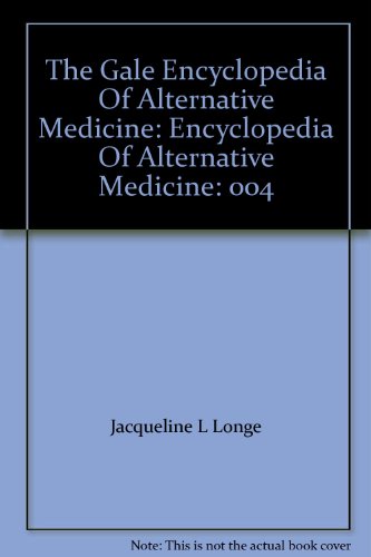Stock image for The Gale Encyclopedia of Alternative Medicine for sale by Better World Books