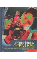 Stock image for Experiment Central : Understanding Scientific Principles Through Projects for sale by Better World Books