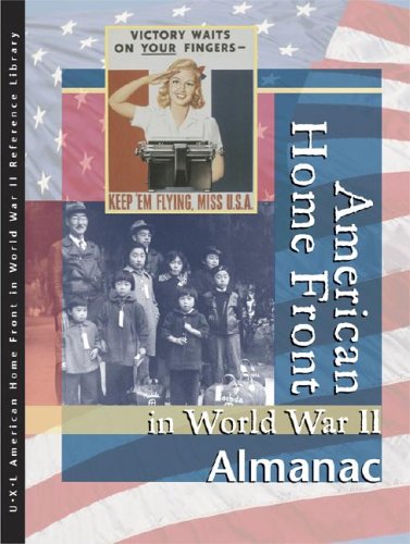 9780787676513: American Homefront in World War II: Almanac