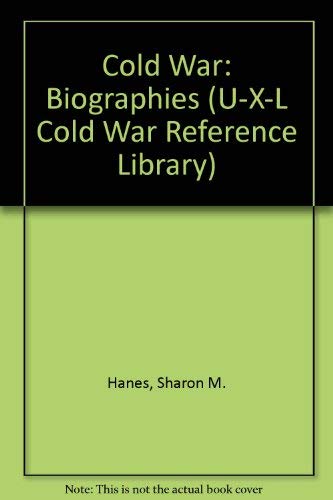 Beispielbild fr Cold War: Biographies (U-X-L Cold War Reference Library) zum Verkauf von BooksRun