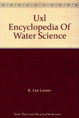 9780787676735: Uxl Encyclopedia Of Water Science