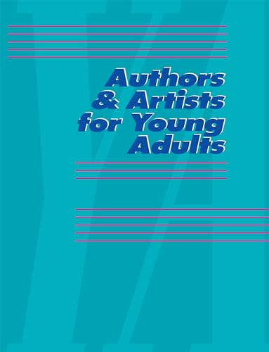 Authors and Artists for Young Adults: A Biographical Guide to Novelists, Poets, Playwrights Screenwriters, Lyricists, Illustrators, Cartoonists, ... (Authors and Artists for Young Adults, 76) (9780787677954) by Russell, Robert J.