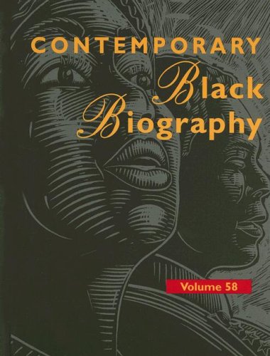 Beispielbild fr Contemporary Black Biography, Volume 58 : Profiles from the International Black Community zum Verkauf von Better World Books