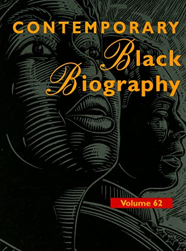 9780787679347: Contemporary Black Biography: Profiles from the International Black Community (Contemporary Black Biography, 62)