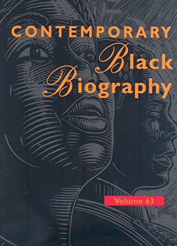 9780787679354: Volume 63 Contemporary Black Biography: Profiles from the International Black Community (Contemporary Black Biography)