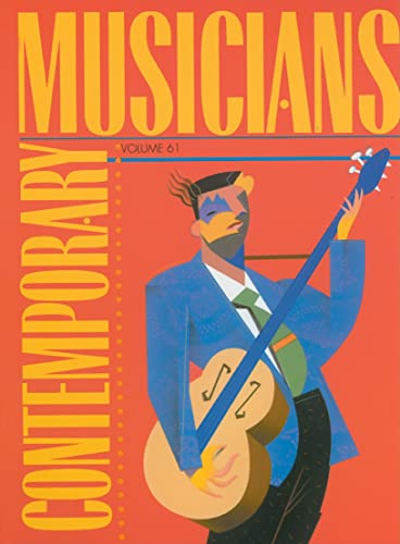 9780787680749: Contemporary Musicians: Profiles of the People in Music: 61