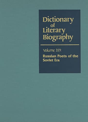 9780787681777: Dictionary of Literary Biography: Russian Poets of the Soviet Era (359)