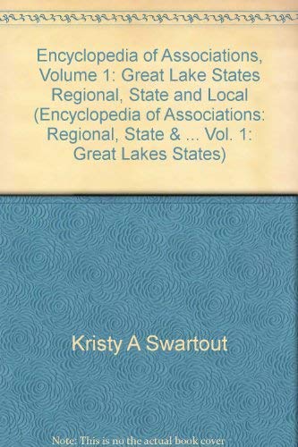Stock image for Encyclopedia Of Associations Regional, State, And Local Organizations Volume 1 : Great Lakes States, inlcudes Illinois, Indiana, MIchigan, Minnesota, Ohio, and Wisconsin for sale by HPB-Red