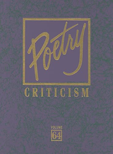 Stock image for Poetry Criticism : Excerpts from Criticism for the Works of the Most Significant and Widely Studied Poets of World Literature for sale by Better World Books