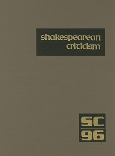 Beispielbild fr Shakespearean Criticism: Excerpts from the Criticism of William Shakespeare's Plays & Poetry, from the First Published Appraisals to Current Evaluations zum Verkauf von Dailey Ranch Books