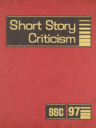 9780787688943: Short Story Criticism: Excerpts from Criticism of the Works of Short Fiction Writers: 97