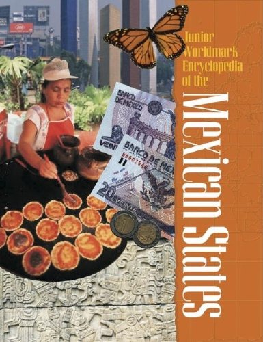 Stock image for Junior Worldmark Encyclopedia of the Mexican States Edition 1. for sale by The Book Cellar, LLC