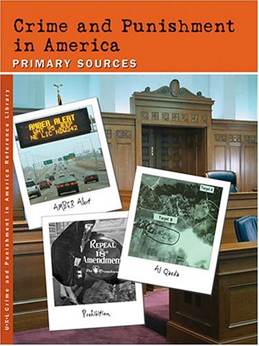 Stock image for Crime and Punishment in America Reference Library: Primary Sources for sale by HPB-Diamond