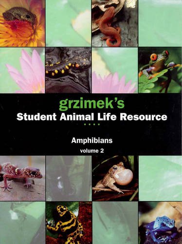 Grzimek's Student Animal Life Resource: Amphibians (3 Volume Set) (9780787694074) by Mertz, Leslie; Allen, Catherine; Schlager, Neil; Weisblatt, Jayne; Harris, Madeline S.