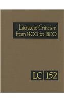 9780787699147: Literature Criticism from 1400 to 1800: 152