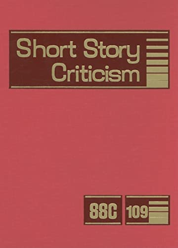 Stock image for Short Story Criticism: Excerpts from Criticism of the Works of Short Fiction Writers for sale by POQUETTE'S BOOKS